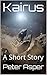 Kairus: A Short Story