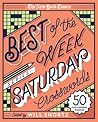 The New York Times Best of the Week Series: Saturday Crosswords: 50 Challenging Puzzles (The New York Times Crossword Puzzles)