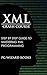 XML Crash Course by Pg Wizard Books
