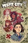Misfit City #1 by Kirsten "Kiwi" Smith