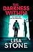 The Darkness Within by Lisa Stone