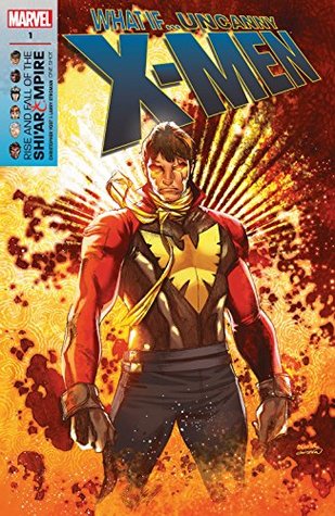 What If? X-Men - Rise And Fall Of The Shi'ar Empire #1 (Kindle Edition)