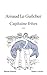 Capitaine frites (ROMAN) (French Edition)
