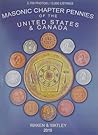 Masonic Chapter Pennies of the United States & Canada by W.J. Waken