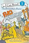 The Berenstain Bears' Big Machines by Mike Berenstain