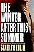 The Winter After This Summer