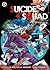 Suicide Squad, Cilt 3 by Adam Glass
