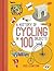 A History of Cycling in 100 Objects by Suze Clemitson