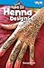 Make It: Henna Designs (TIME FOR KIDS®: Informational Text)