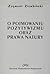 O pojmowaniu pozytywizmu oraz prawa natury