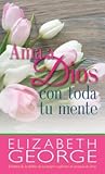 Ama a Dios/toda/m...