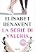 La serie di Valeria by Elísabet Benavent