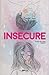 Insecure