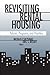 Revisiting Rental Housing: ...