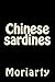 Chinese sardines: An old shop of lonely Tuesdays