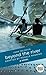 Beyond The River: A Novel