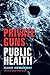 Private Guns, Public Health