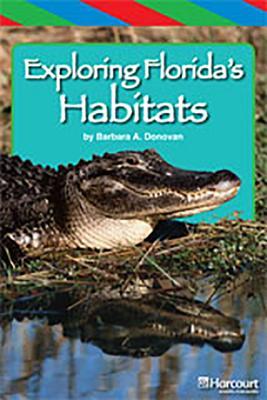 Exploring Florida Habitats Grade 5: Storytown Ell Reader Teacher's Guide