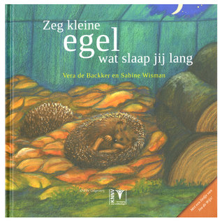 Zeg kleine egel wat slaap jij lang