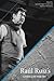 Raul Ruiz's Cinema of Inquiry by Ignacio López-Vicuña