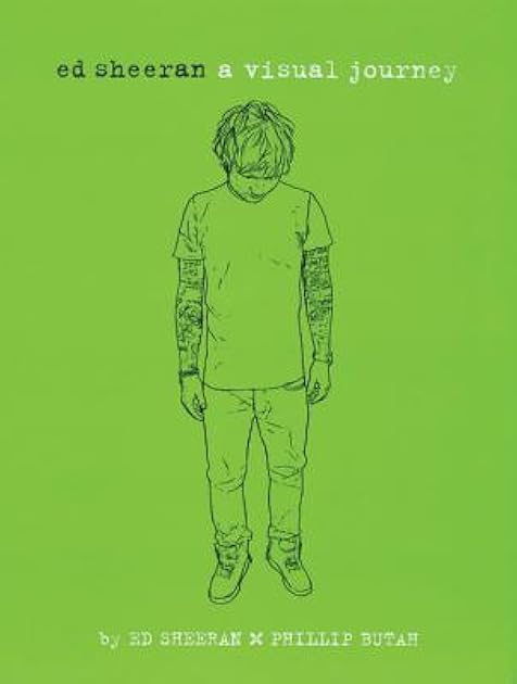 Ed Sheeran: A Visual Journey