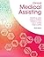 Clinical Medical Assisting by Wilburta Q. Lindh