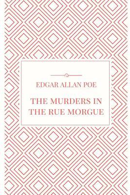 The Murders in the Rue Morgue