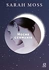 Nocne czuwanie by Sarah Moss