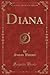 Diana (Classic Reprint)