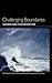Challenging Boundaries: Gen...