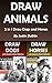Draw Animals: 2 in 1 Draw D...