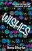 Wishes