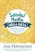 Social Media Wellness: Help...