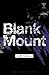 Blank Mount (Beyond Criticism)