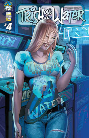 Trish Out of Water #4