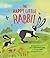 The Happy Little Rabbit