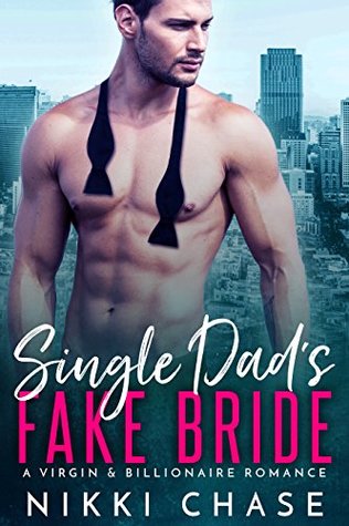 Single Dad's Fake Bride (Kindle Edition)