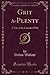 Grit a-Plenty: A Tale of the Labrador Wild (Classic Reprint)