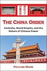 The China Order: ...