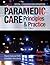Paramedic Care: Principles & Practice, Volume 5