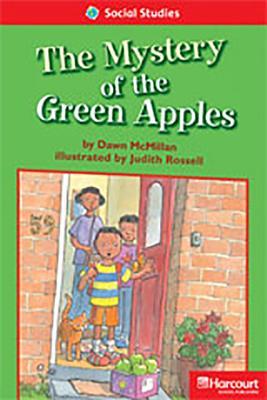 The Mystery of the Green Apples Below Level Reader Grade 1: Teacher's Guide (Storytown)