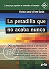 La pesadilla que no se acaba nunca by Pierre Dardot