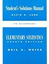 Elementary Statistics--Student Solutions Manual