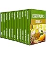 Essential Oils Bundle: 50+ Essential Oils and Its Benefits Essential Oils Bundle: 50+ Essential Oils and Its Benefits