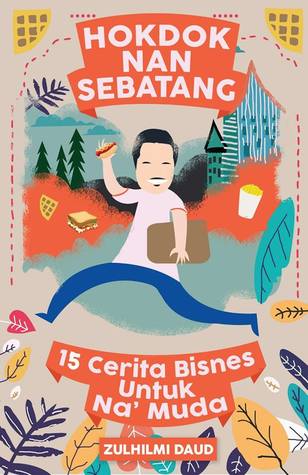 Hokdok Nan Sebatang (Paperback)
