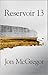 Reservoir 13