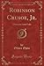 Robinson Crusoe, Jr.: A Sto...
