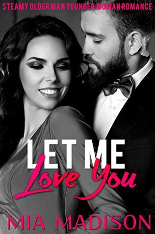 Let Me Love You (Kindle Edition)