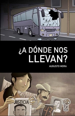 ¿A Dónde Nos Llevan?