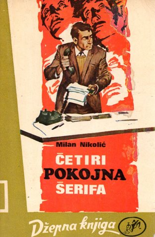 Četiri pokojna šerifa (Paperback)
